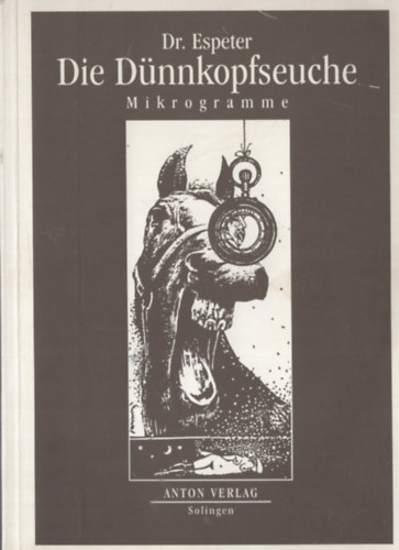 Dr. Espeter - Die Dnnkopfseuche Mikrogramme