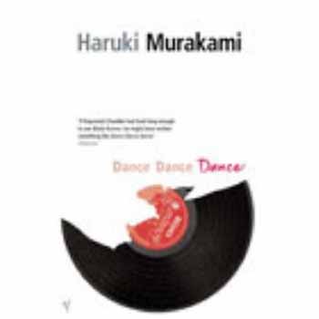 Murakami Haruki - Dance Dance Dance