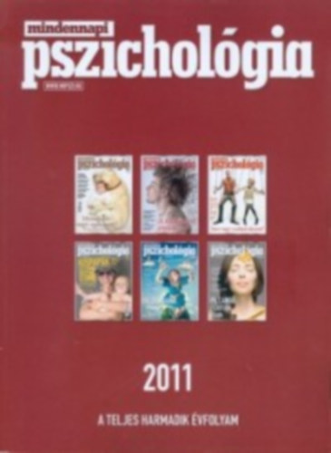 Mindennapi pszicholgia - A teljes harmadik vfolyam - 2011