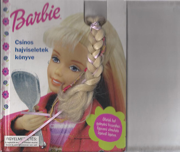 Barbie - Csinos hajviseletek knyve