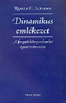 Dinamikus emlkezet - A forgatknyv-elmlet jrartelmezse