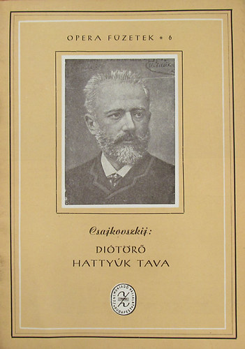 Di�t�r� - Hatty�k tava (Operaf�zetek 6.)