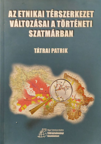 Az etnikai trszerkezet vltozsai a trtneti Szatmrban