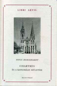 Chartres s a katedrlis szletse