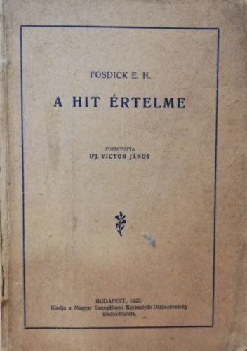 E.H. Fosdick - A hit rtelme
