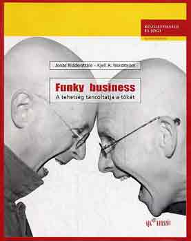 Funky business-A tehetsg tncoltatja a tkt