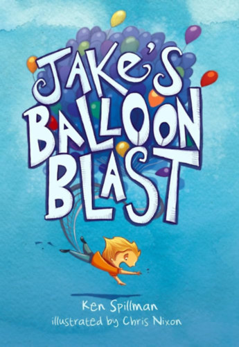 Ken Spillman - Jake's Balloon Blast