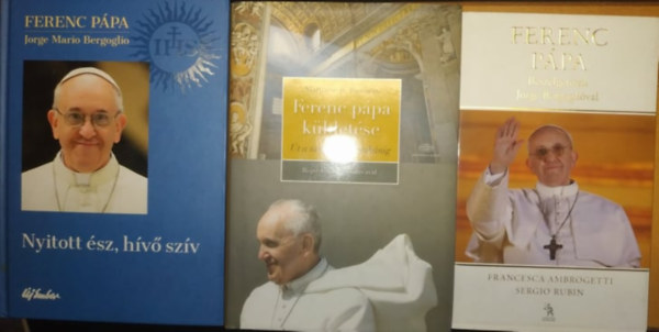 Nyitott sz, hv szv + Ferenc ppa kldetse + Ferenc Ppa: Beszlgetsek Jorge Bergoglioval (3 ktet)