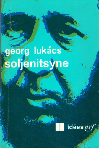 Gy�rgy Luk�cs - Soljenitsyne