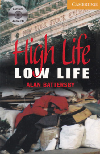 Alan Battersby - High Life, Low Life