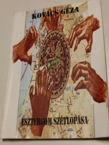 Esztergom sz�tlop�sa