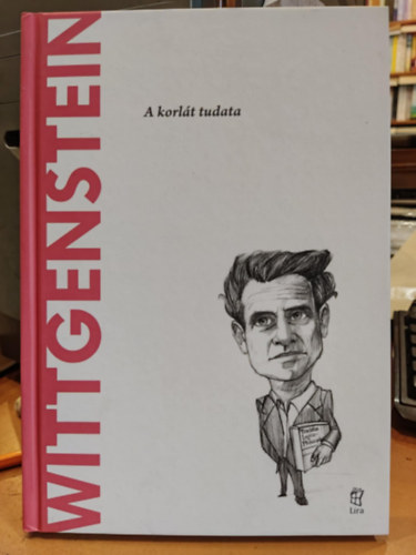 Wittgenstein - A korlt tudata (A vilg filozfusai)