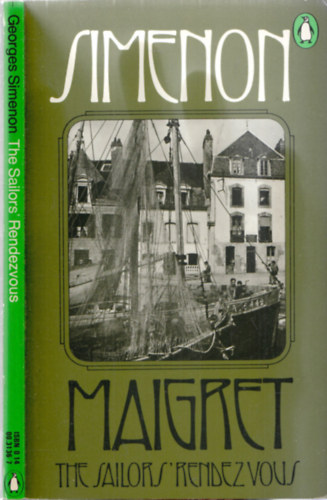 Georges Simenon - Maigret - The Sailor's Rendezvous