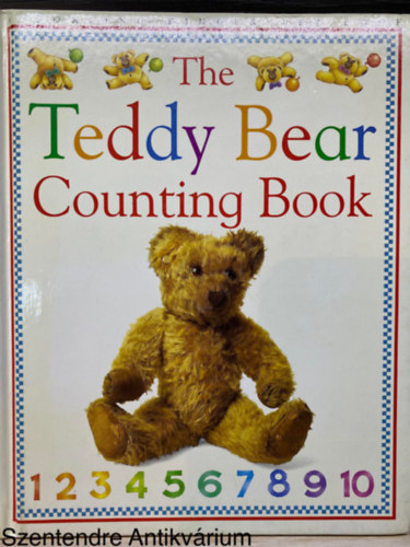 Graf.: Graham Corbett Ingrid Mason - The Teddy Bear Counting Book (Saj�t k�ppel/Own picture)