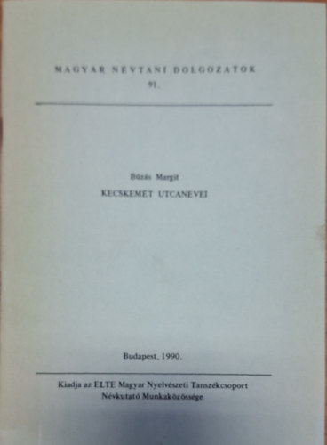 Kecskemt utcanevei