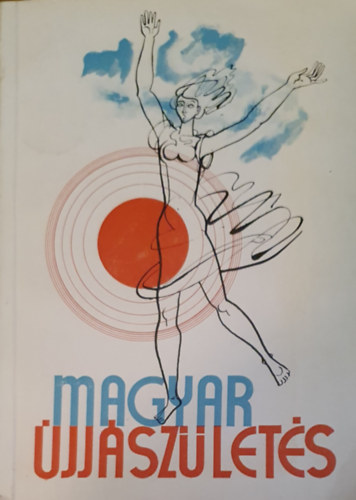 Magyar �jj�sz�let�s - Hajd�-Bihar megye �s Debrecen 1944. okt�ber - 1945 �prilis