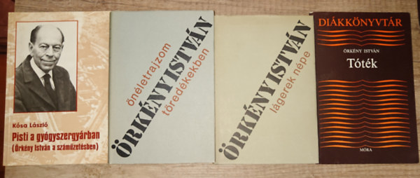 3 knyv rkny Istvntl s ajndkba egy knyv rla: nletrajzom tredkben, Lgerek npe, Ttk + Pisti a vrzivatarban