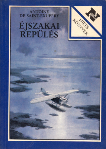 jszakai repls - A dli futrgp - Az ember fldje - A hadirepl