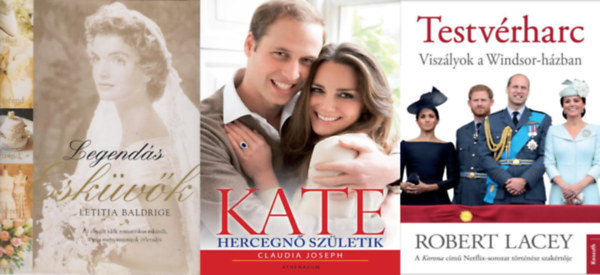 3 db  knyv a brit kirlyi hzrl: Kate - Hercegn szletik + Testvrharc + Legends eskvk