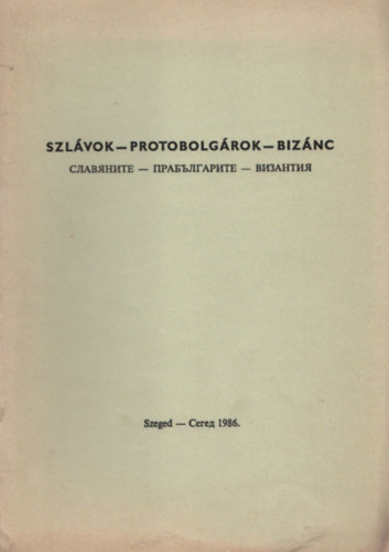 Szl�vok - protobolg�rok - Biz�nc