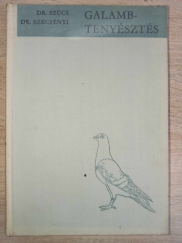 Galambteny�szt�s (A galambteny�szt�s �ltal�nos �s gyakorlati ismeretei / Fajtatan / Sportteny�szt�s - galamb�szat / A galambok betegs�gei �s ellens�gei)