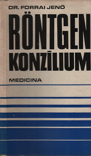 R�ntgen konz�lium