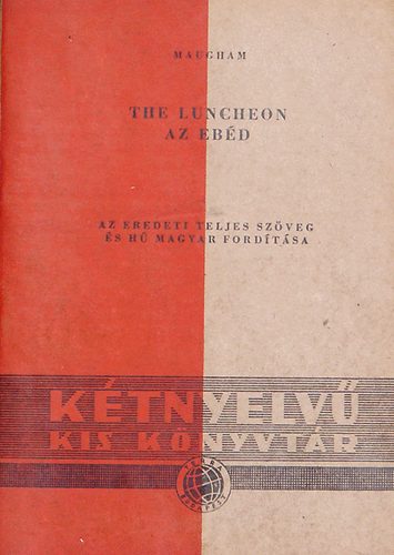 The Luncheon / Az ebd ( Ktnyelv kis knyvtr)