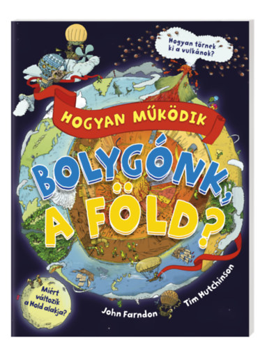 Hogyan mkdik bolygnk, a Fld?