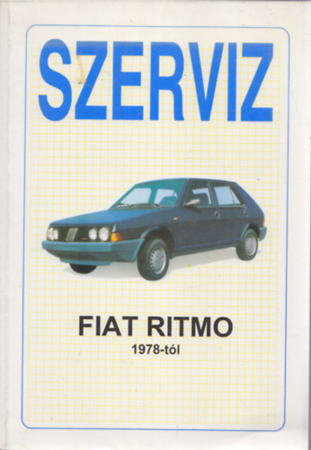 Fiat Ritmo 1978-tl - Szerviz