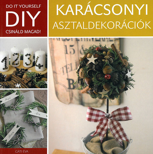 DIY: Karcsonyi asztaldekorci