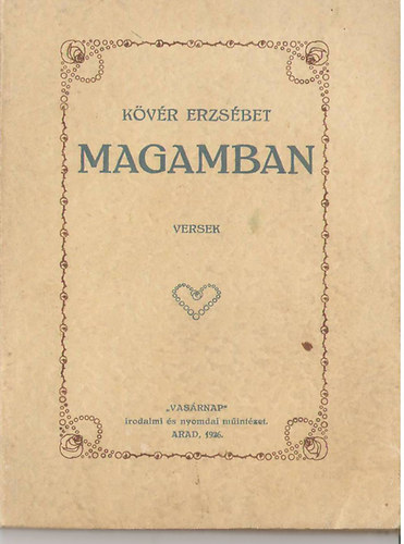 Kvr Erzsbet - Magamban