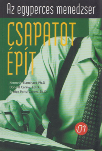 Carew; K. Blanchard - Az egyperces menedzser csapatot pt