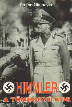 Himmler, a tmeggyilkos