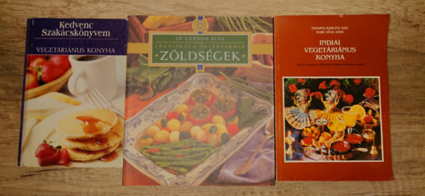 3 k�nyv a veget�ri�nus konyh�r�l: Vegetari�nus konyha, Indiai veget�ri�nus konyha, F�z�iskola �nyenceknek - Z�lds�gek