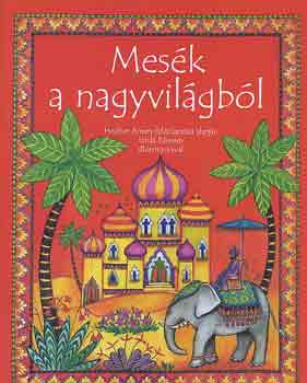 Mes�k a nagyvil�gb�l