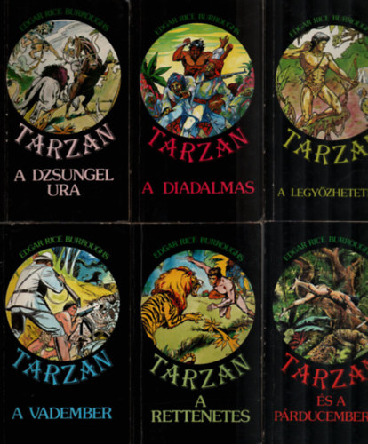 6 db Tarzan: Tarzan a dzsungel ura, Tarzan a diadalmas, Tarzan a legyzhetetlen, Tarzan a vadember, Tarzan a rettenetes, Tarzan s a prducemberek.