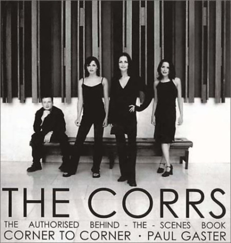 The Corrs: Corner to Corner
