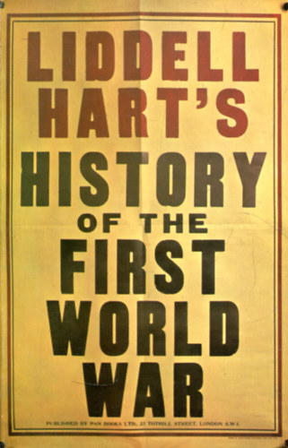 B. H. Liddel Hart - History of the first world war