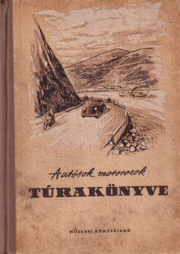 Aut�sok, motorosok t�rak�nyve
