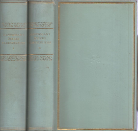 Maupassant sszes elbeszlsei I-II. (Helikon Klasszikusok) (szmozott)