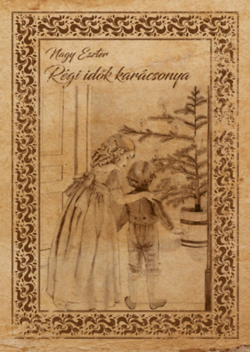 R�gi id�k kar�csonya