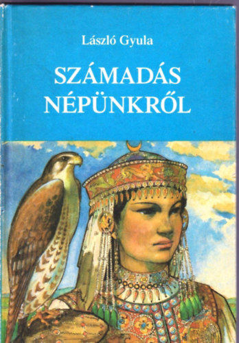 Lszl Gyula - Szmads npnkrl