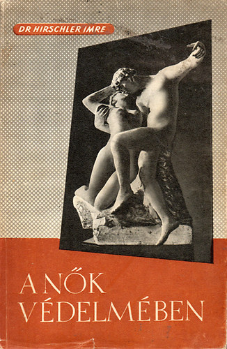 A n�k v�delm�ben