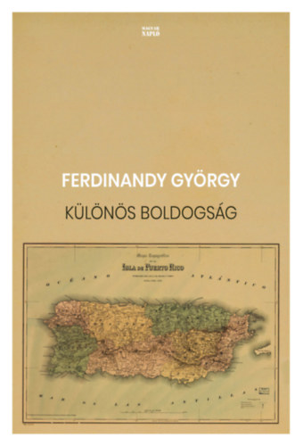 Ferdinandy Gy�rgy - K�l�n�s boldogs�g