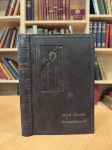 P. So�s Istv�n - Szent leck�k �s evang�liumok az egyh�zi �v vas�r- �s �nnepnapjaira