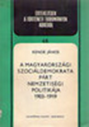 A magyarorszgi Szocildemokrata Prt nemzetisgi politikja 1903-1919