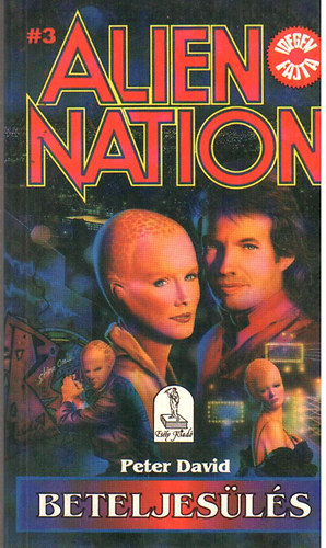 ALien Nation 3: Beteljes�l�s