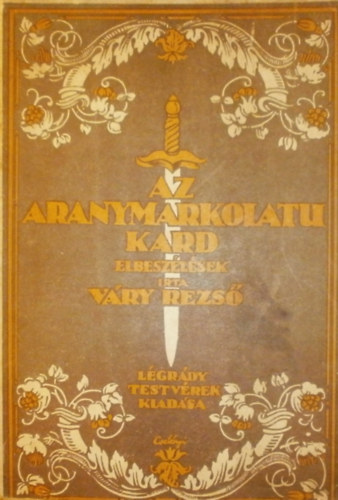 Az aranymarkolatu kard