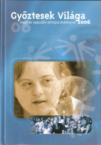 Gyztesek vilga 2006