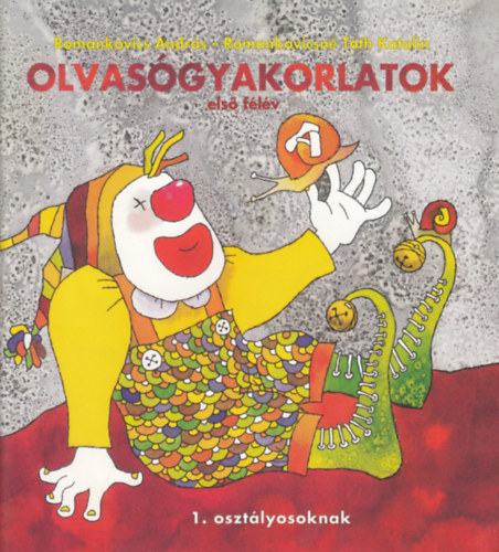 OLVAS�GYAKORLATOK - els� f�l�v RO-0011